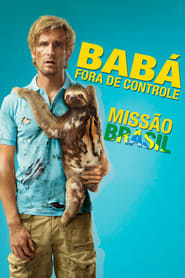 Assistir Babá fora de Controle - Missão Brasil online