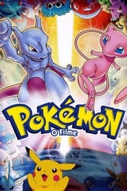 Assistir Pokémon: O  Filme online