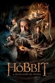 Assistir O Hobbit: A Desolação de Smaug online