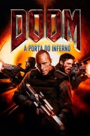 Assistir Doom: A Porta do Inferno online
