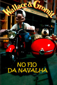 Assistir Wallace & Gromit: O Fio da Navalha online