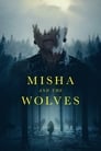Misha e os Lobos