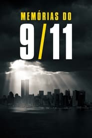 Assistir Memórias do 11 de Setembro online